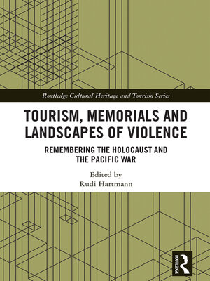 cover image of Tourism, Memorials and Landscapes of Violence